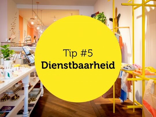 Gastvrijheid in de winkel tip #5: Dienstbaarheid