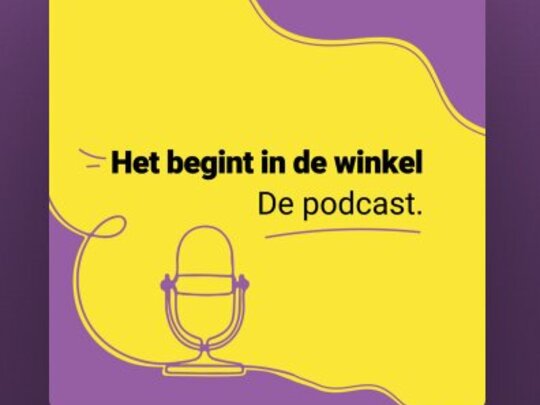 Het begint in de winkel: luister de podcast!